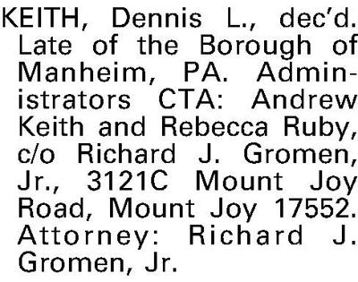 KEITH, Dennis L. | Estate Notices | lancasteronline.com