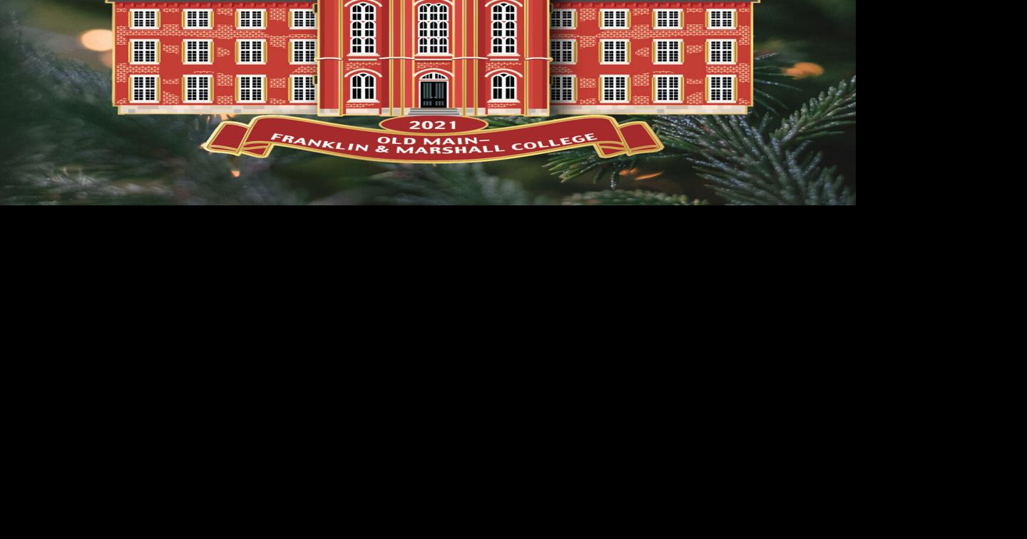 F&M’s Old Main is LEADS’ 2021 fundraising ornament; here’s where to buy one | Entertainment