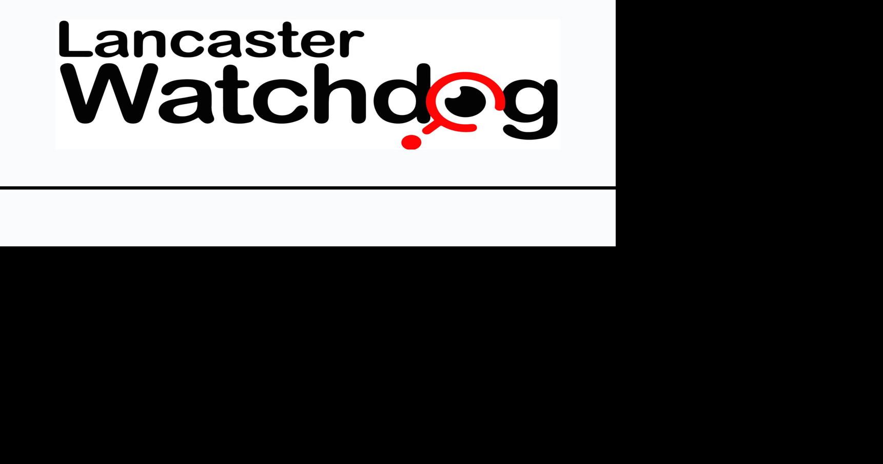Lancaster Watchdog Reader questions answered [full coverage] Local News