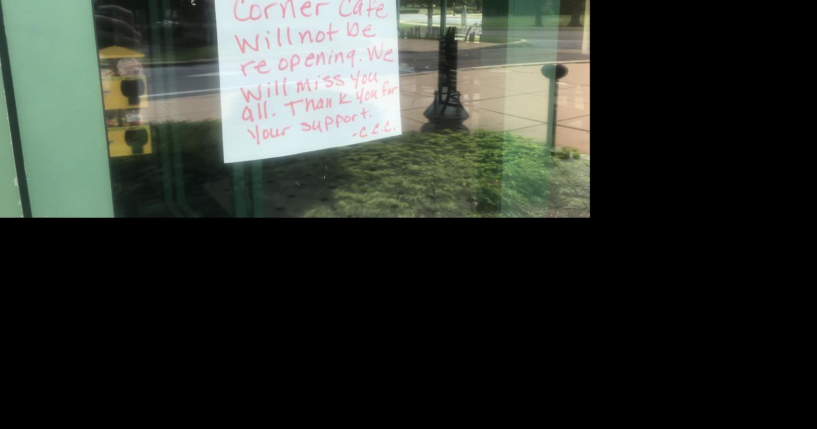 College Corner Cafe in Lancaster is now closed for good Local