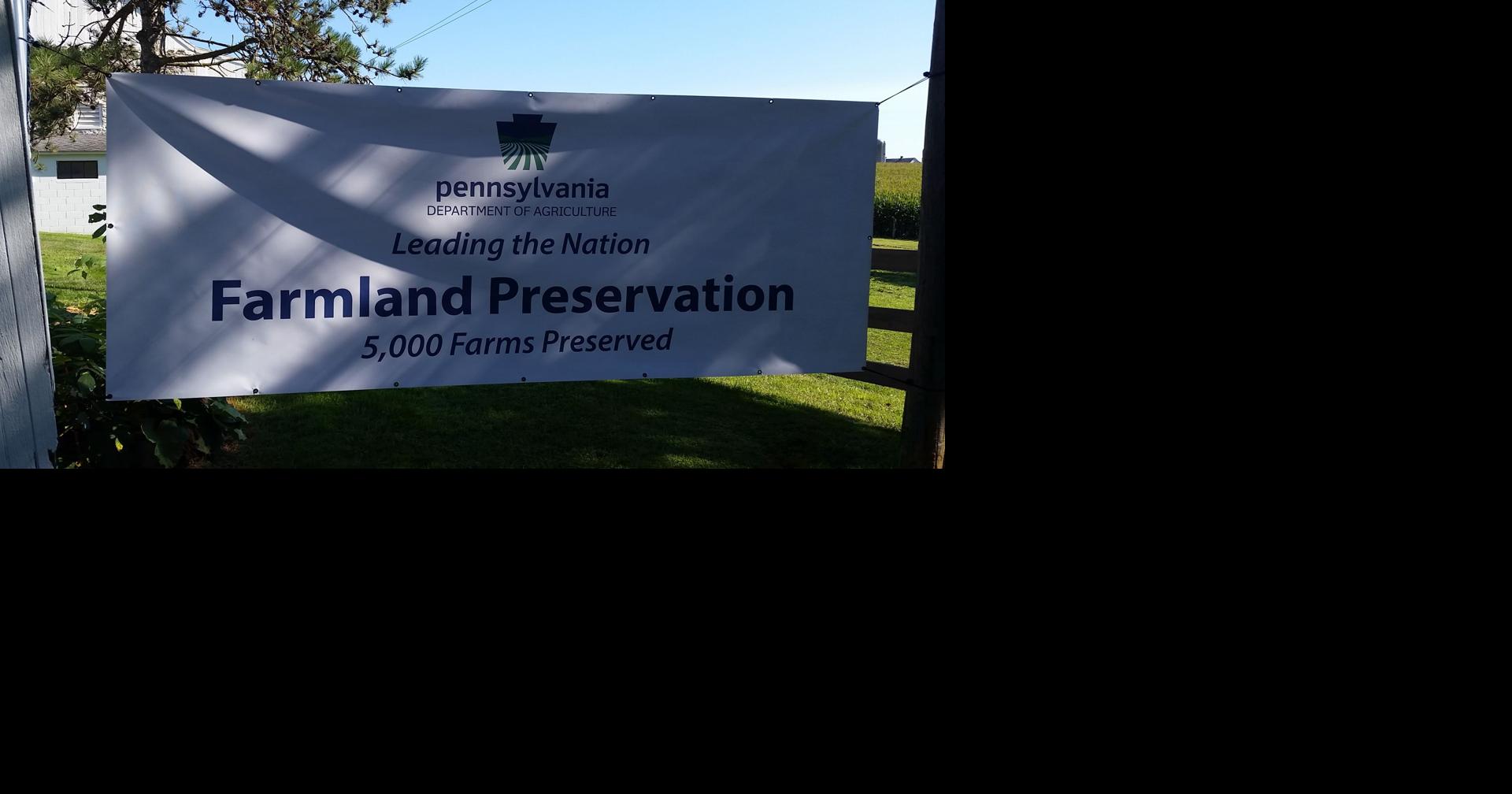 Pennsylvania preserves its 5,000th farm, & it's in Lancaster County