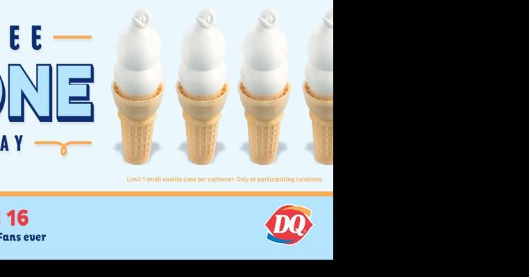 Get a free vanilla ice cream cone today at Dairy Queen | Life ...