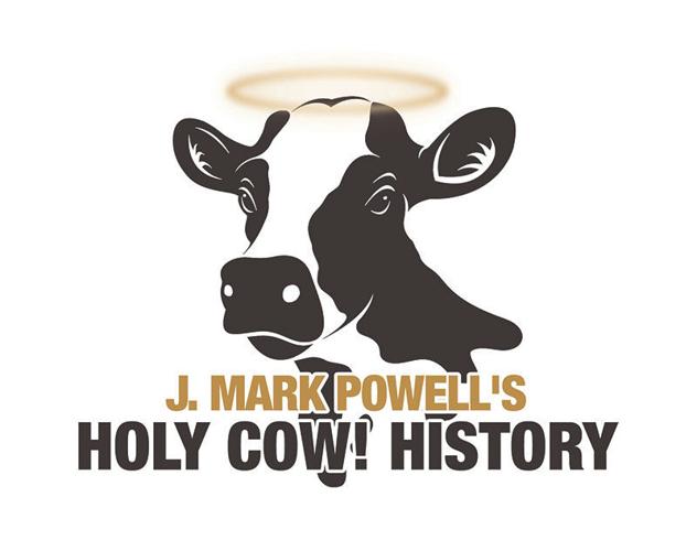 Holy Cow! History