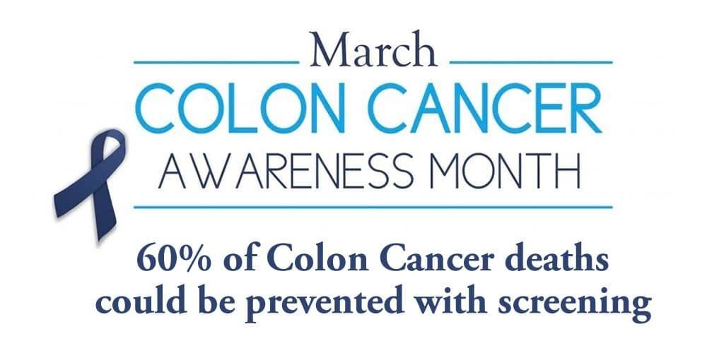 Colon Cancer Awareness Month If We Can Save One Life Colon Cancer