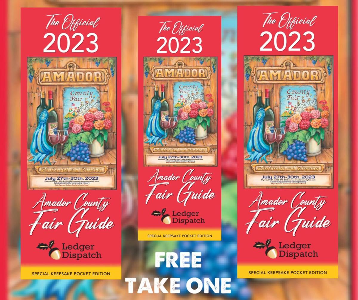 2023 AMADOR COUNTY FAIR ZINFANDEL & ZINNIAS Calendar ledger.news