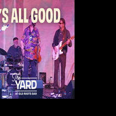 It's All Good Band Live at The Yard — Saturday, September 12