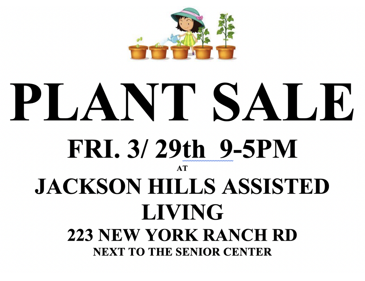 Jackson Hills Assisted Living Plant Sale Calendar ledger.news