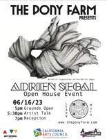 Adrien Segal with a Pony Farm  Residency Project —  Sunday, June 11 — Saturday, June 17