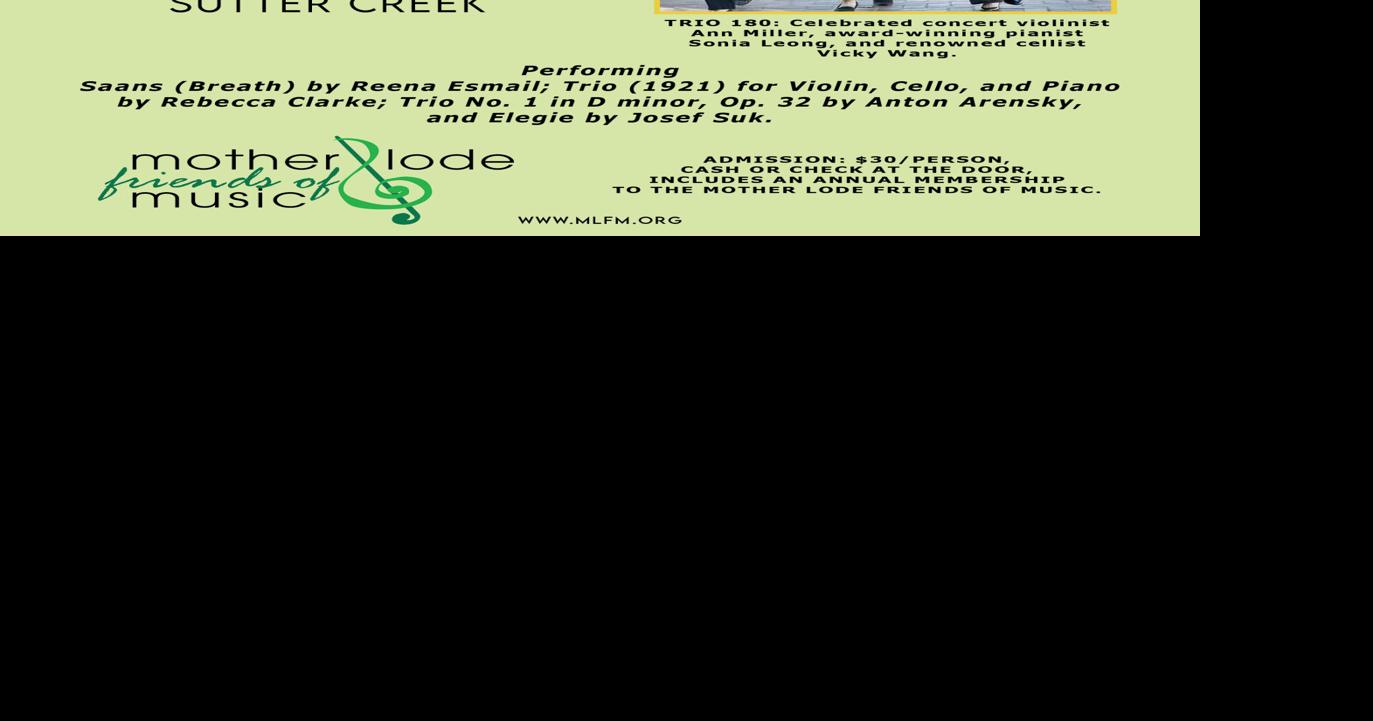 Mother Lode Friends of Music Present a Spring Concert with Trio 180