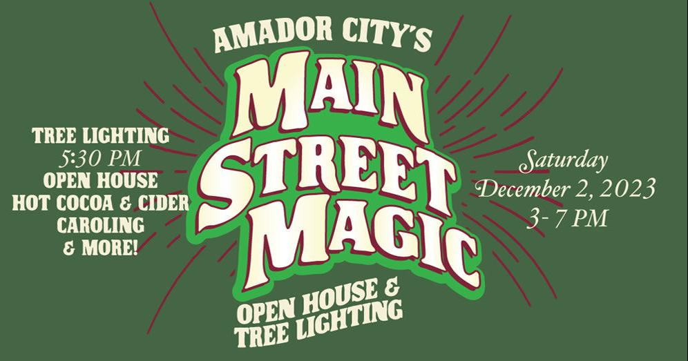 MAIN STREET MAGIC in Historic Downtown Amador City — Saturday, December