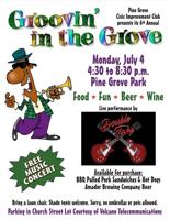 Groovin' in the Grove Returns — Monday, July 4