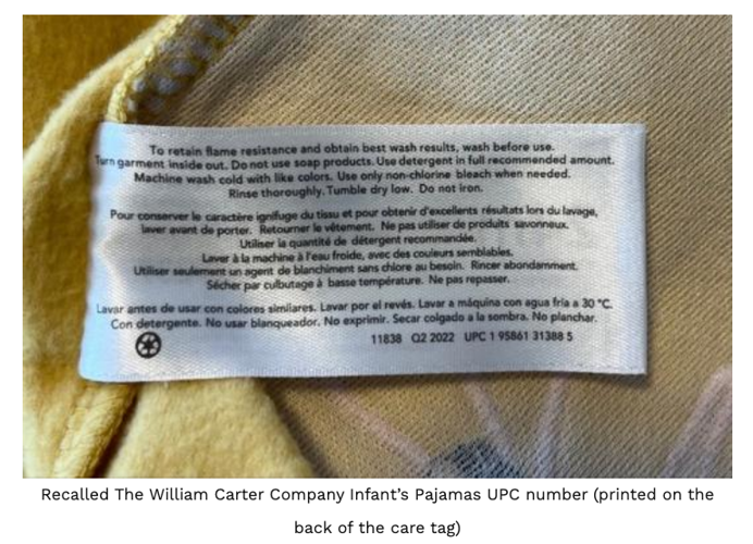 Recalled The William Carter Company Infant’s Pajamas UPC number (printed on the back of the care tag)