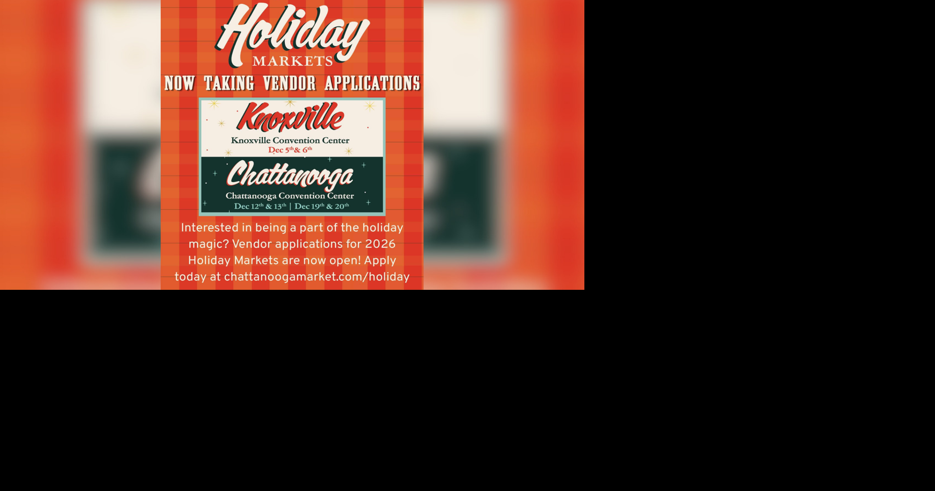Holiday Market returns to Chattanooga after moving to Knoxville in 2025