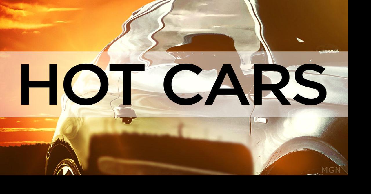 As temperatures rise, CFD warns of dangers of leaving kids in hot cars ...