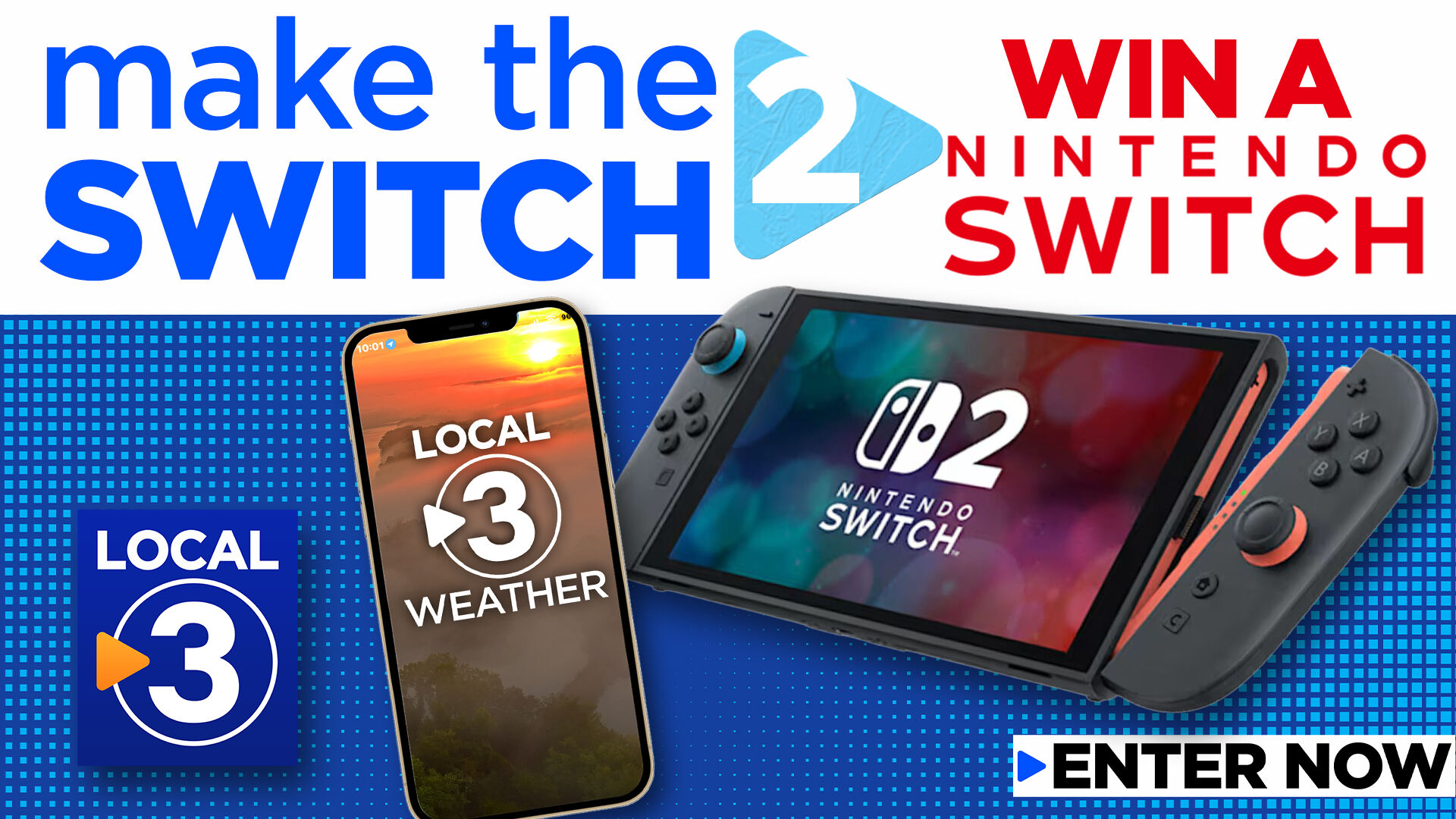 Switch to the Local 3 app and you could win a Switch 2 | Contests