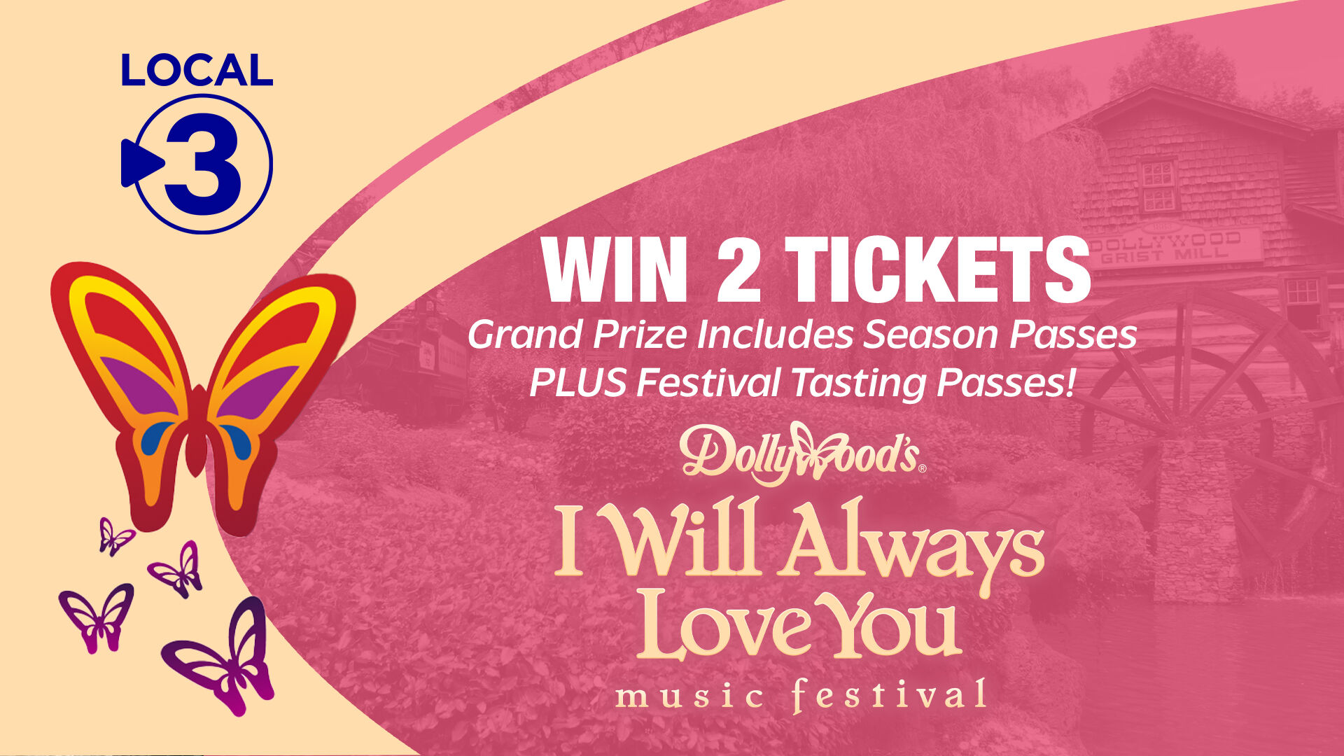 WRCB Dollywood "I Will Always Love You Festival" Tickets Contest ...