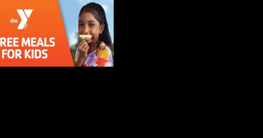 YMCA Free Meals for Kids - Vimarsana News
