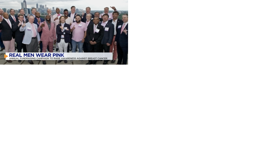 The Real Men Wear Pink campaign kicks off in Chattanooga - Vimarsana News