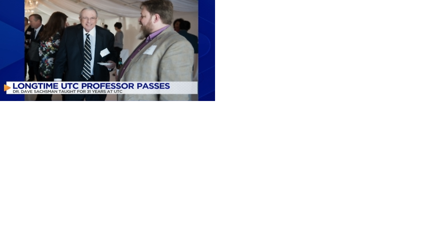 UTC Department Head remembers late professor Dr. David Sachsman - Vimarsana News