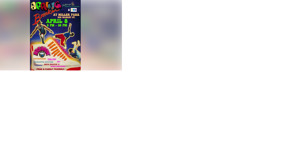 Enjoy the art of breakdancing at Spring Breakin' this weekend | Local News - Vimarsana News