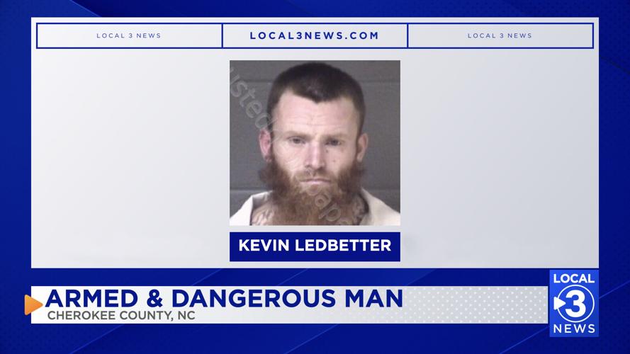 Update on Arrest of Armed and Dangerous Man in Cherokee County | Local ...