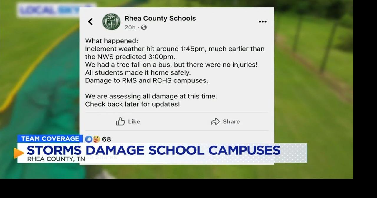 Storms in Rhea County leave behind damage to school campuses | Video |  local3news.com