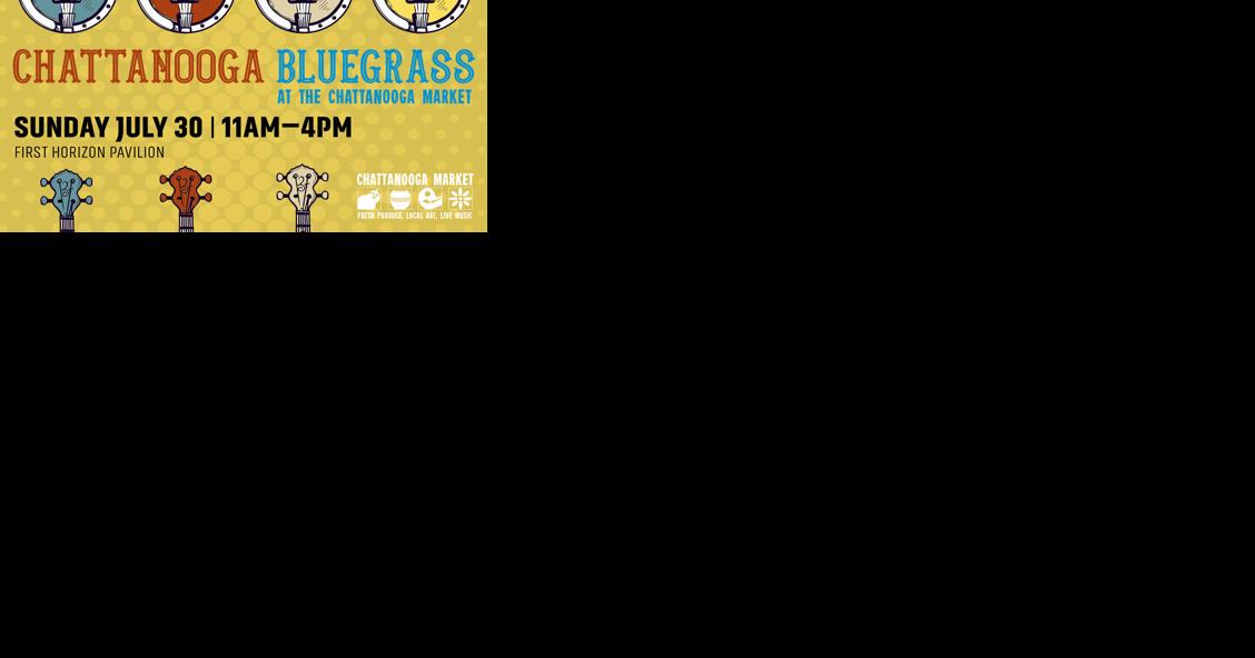 Bluegrass Sunday at Chattanooga Market - Vimarsana News