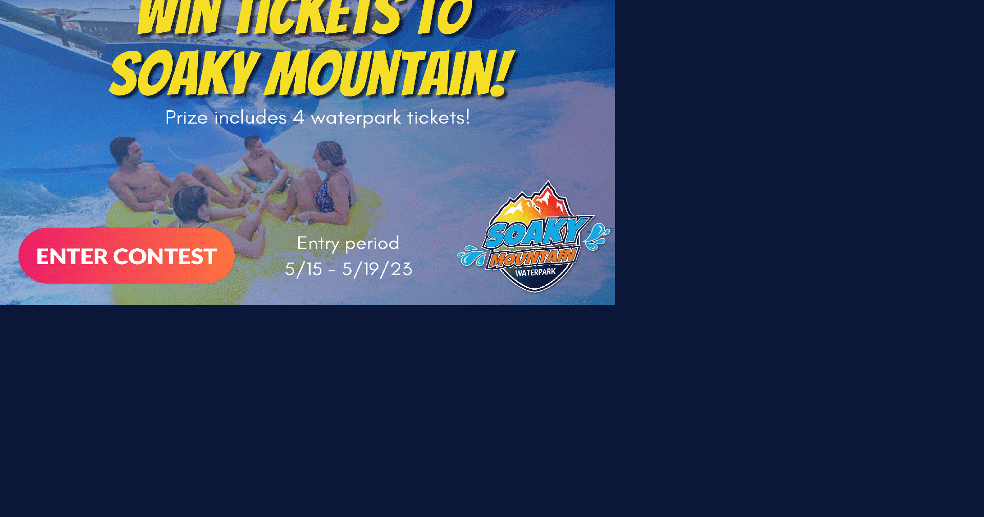 WRCB “Soaky Mountain Waterpark Tickets” Contest | Contests | local3news.com