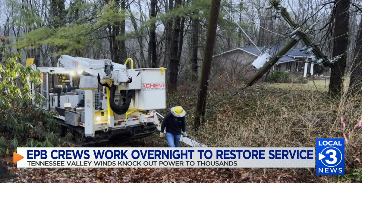 EPB Crews Work Swiftly to Restore Power After Strong Winds | Local News ...