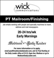 PT Mailroom/Finishing Job entails