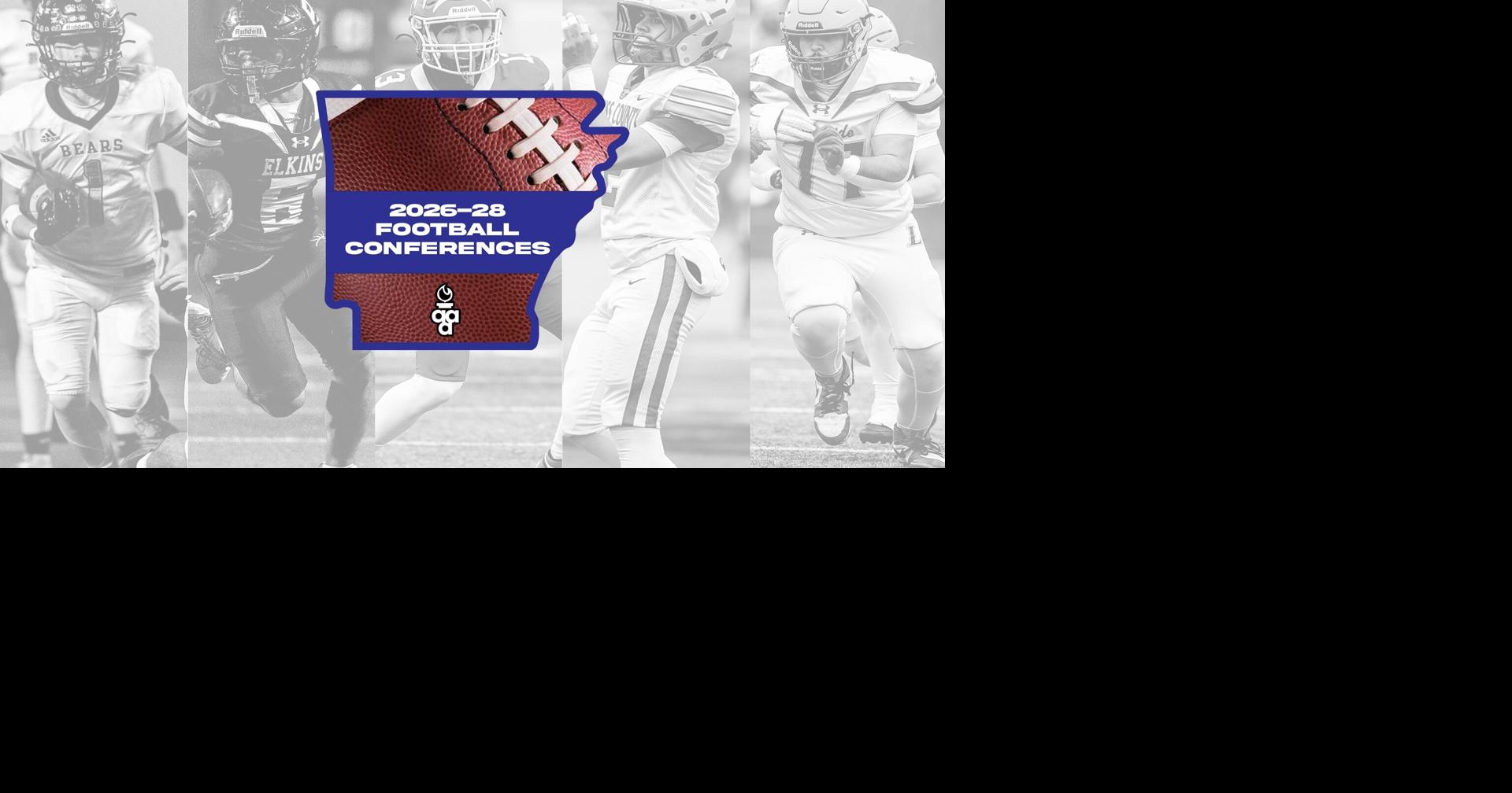 Football Classifications and  Conferences for 2026-28