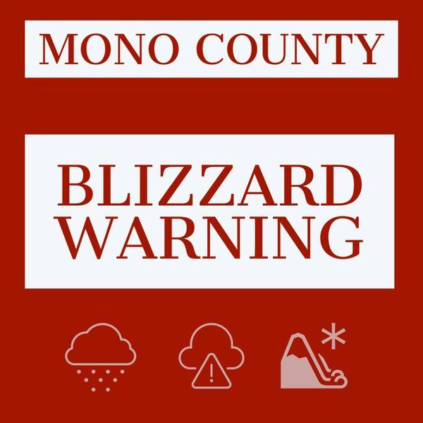 Blizzard Warning In Effect | News | Mammothtimes.com