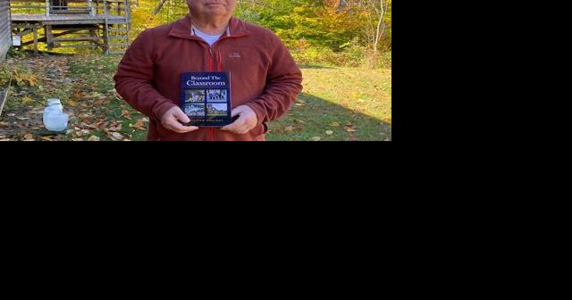 Outstanding in his field: Longtime Vermont teacher goes 'beyond' school walls in new book - Vimarsana News
