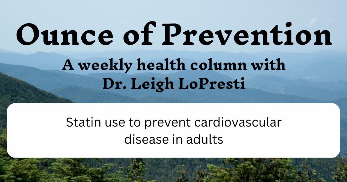 Ounce of Prevention: Statin use to prevent cardiovascular disease