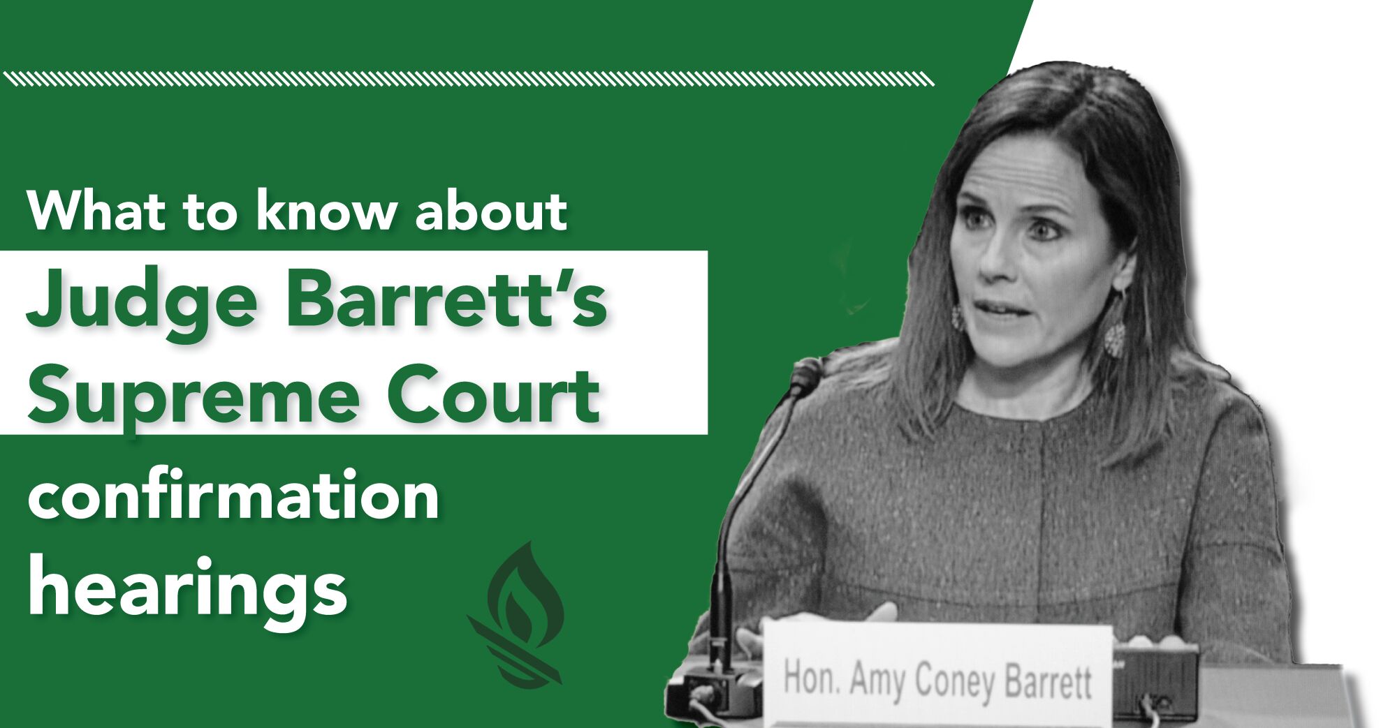 What To Know About Judge Barrett’s Supreme Court Confirmation Hearings ...