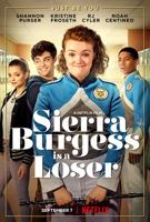A Look at “Sierra Burgess Is A Loser”