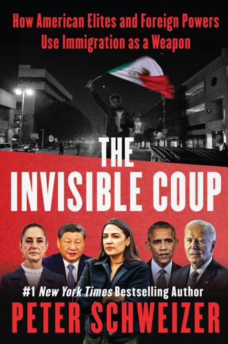 "The Invisible Coup," by Peter Schweizer.