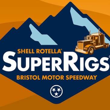 44th annual Shell Rotella SuperRigs coming to Bristol Motor Speedway this weekend