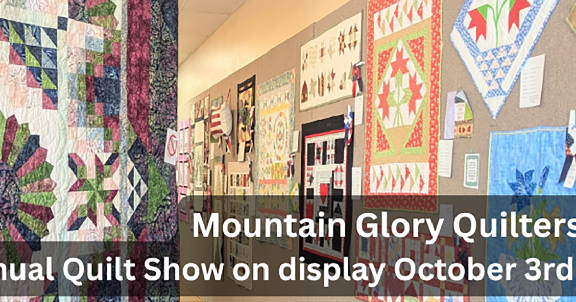 Mountain Glory Quilters’ Guild continues annual show, raffle in downtown Marion