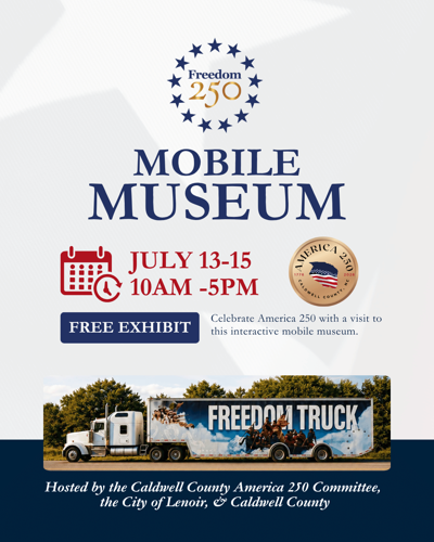 Freedom 250 Mobile Museum Tour to Stop in Lenoir