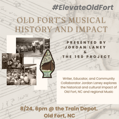 The 150 Project presents Old Fort’s musical history during August’s historic talk