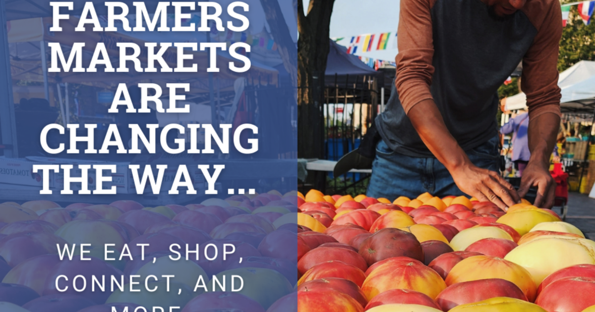 Celebrate National Farmers Market Week with local farmers, producers Celebrate National Farmers Market Week with local farmers, producers