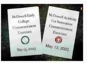 GRADUATION CEREMONIES HELD FOR MCDOWELL EARLY COLLEGE, MCDOWELL ACADEMY FOR INNOVATION