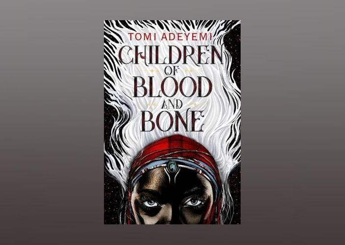 Children of Blood and Bone