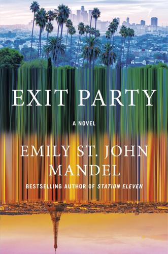 "Exit Party" is Mandel's seventh novel and arrives at a time when her readers have been side-eyeing her books as possible prophecies since the pandemic plot of her breakout 2014 "Station Eleven" became a global reality six years after its release.