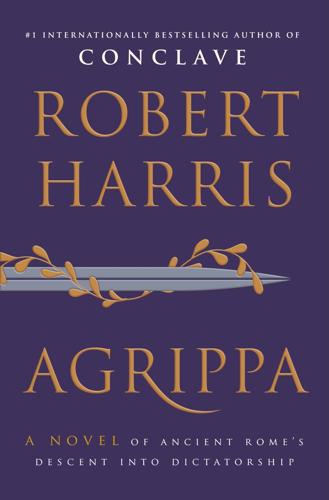 “Agrippa,” by Robert Harris