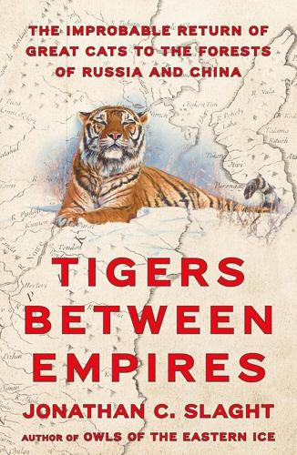Tigers Between Empires