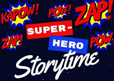 Superhero Storytime