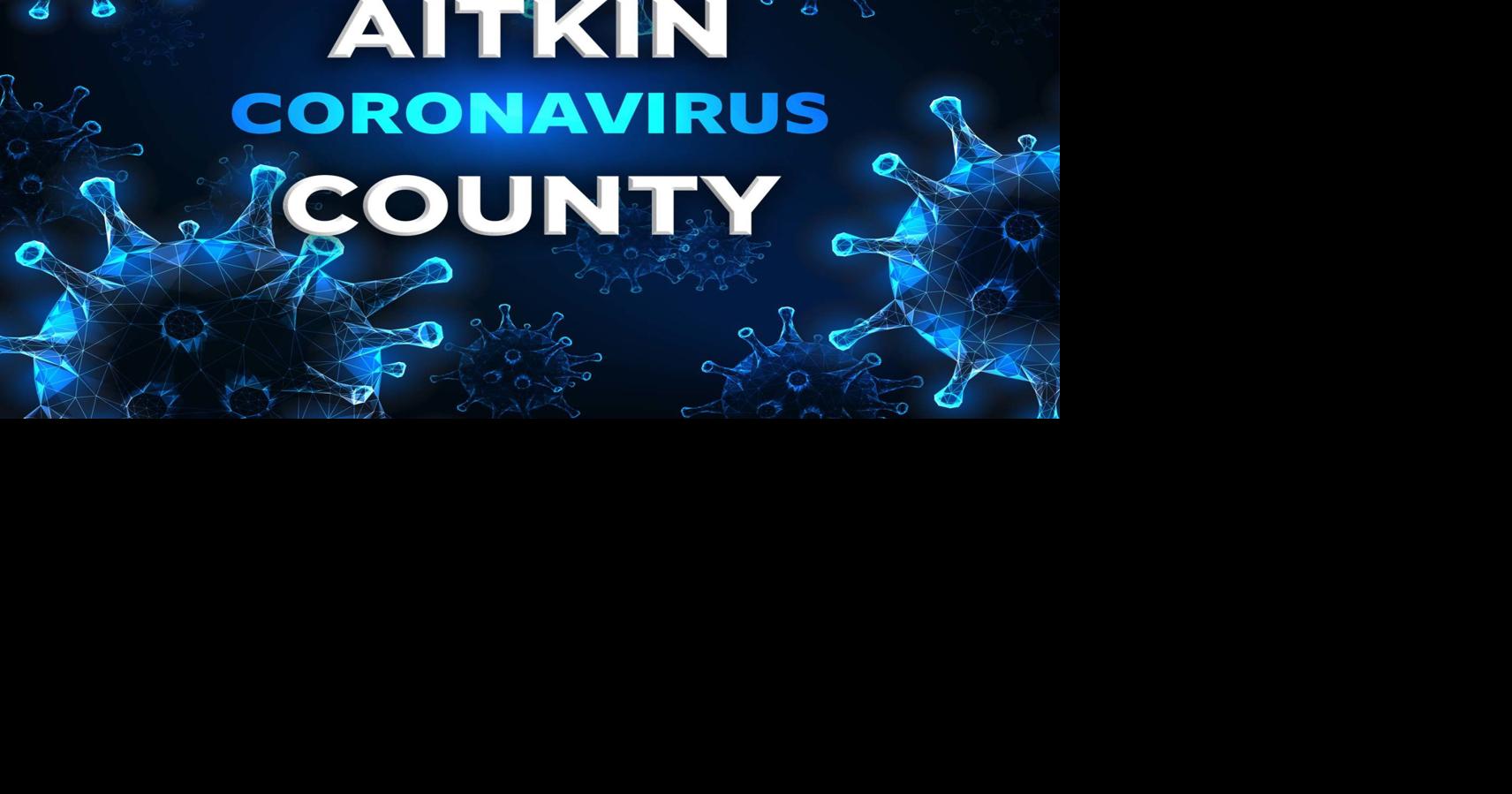Aitkin County records second COVID19 death Local messagemedia.co