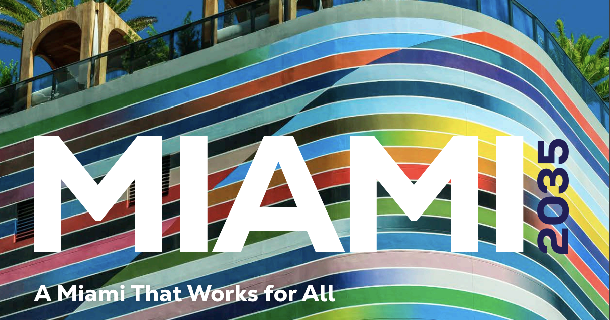 Vision 2035 imagines 'A Miami that works for all' | Opinion - Vimarsana News
